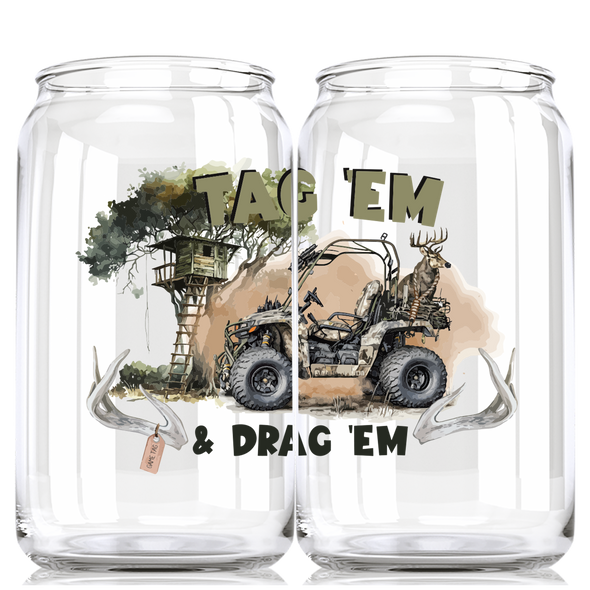 Tag 'Em & Drag 'Em - Hunting Beer Can Glass - 6 PCS MOQ