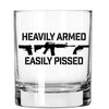 Whiskey Glass - Heavily Armed Easily Pissed - 2 Monkey Trading LLC