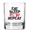 Whiskey Glass - Eat Sleep Pew Repeat - 2 Monkey Trading LLC